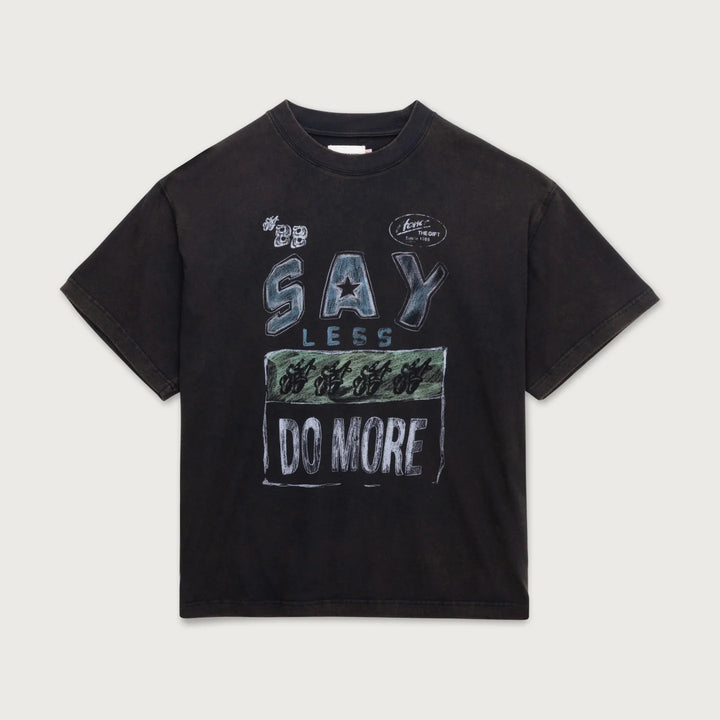 Honor The Gift - SAY LESS DO MORE TEE (Black)